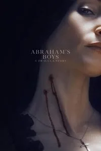 Download Abraham’s Boys: A Dracula Story (2025) (English Audio) Esubs Web-Dl 480p [265MB] || 720p [720MB] || 1080p [1.7GB]