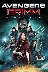 Download Avengers Grimm Time Wars (2018) Dual Audio (Hindi-English) 480p [300MB] || 720p [850MB]