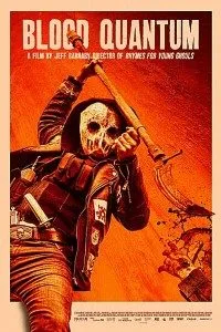 Download Blood Quantum (2019) Dual Audio (Hindi-English) Esubs Bluray 480p [300MB] || 720p [900MB] || 1080p [2GB]