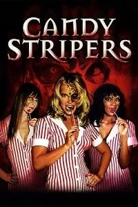 Download Candy Stripers (2006) Dual Audio (Hindi-English) 480p [300MB] || 720p [1GB]