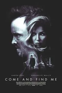 Download Come And Find Me (2016) {English Audio With Subtitles} 480p [330MB] || 720p [900MB] || 1080p [2.26GB]