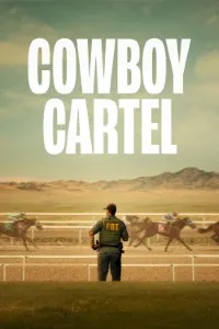 Download Cowboy Cartel (Season 1) {English Audio With Subtitles} WeB-DL 720p [370MB] || 1080p [900MB]