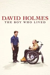Download David Holmes: The Boy Who Lived (2023) {English Audio With Subtitles} WEB-DL 480p [265MB] || 720p [820MB] || 1080p [1.65GB]