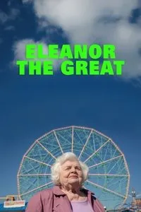 Download Eleanor the Great (2025) {English With Subtitles} WEB-DL 480p [290MB] || 720p [790MB] || 1080p [1.88GB]