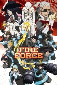 Download Fire Force (Season 1-3) Multi Audio {Hindi-English-Japanese} 480p [90MB] || 720p [160MB] || 1080p [500MB]