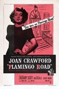 Download Flamingo Road (1949) {English With Subtitles} 480p [400MB] || 720p [900MB] || 1080p [2.2GB]