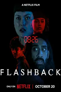 Download Flashback (2023) Dual Audio {Hindi-English} WeB-DL 480p [100MB] || 720p [200MB] || 1080p [600MB]