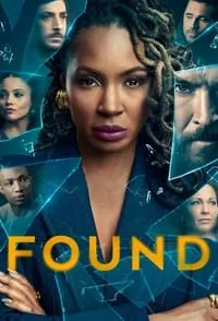 Download Found (Season 1-2) Dual Audio (Hindi-English) Esubs Web-Dl 480p [140MB] || 720p [380MB] || 1080p [920MB]