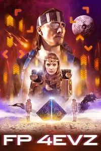 Download FP 4EVZ (2023) {English With Subtitles} 480p [220MB] || 720p [675MB] || 1080p [1.22GB]