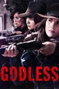 Download Godless (Season 1) {English With Subtitles} WeB-DL 720p HEVC [350MB] || 1080p [1.2GB]