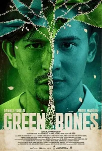 Download Green Bones (2024) {Filipino With Subtitles} 480p [300MB] || 720p [900MB] || 1080p [2GB]