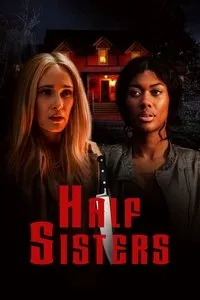 Download Half Sisters (2023) {English With Subtitles} Web-DL 480p [230MB] || 720p [700MB] || 1080p [1.43GB]