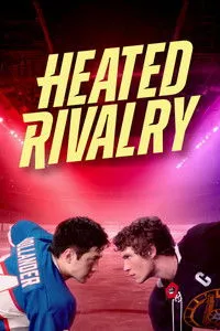 Download Heated Rivalry (Season 1) [S01E06 Added] {English With Subtitles} WeB-DL 720p [250MB] || 1080p [850MB]