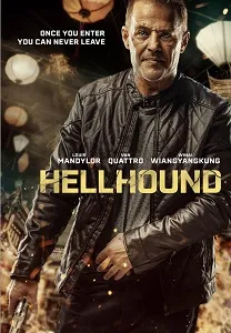 Download Hellhound (2024) {English With Subtitles} 480p [400MB] || 720p [900MB] || 1080p [2GB]