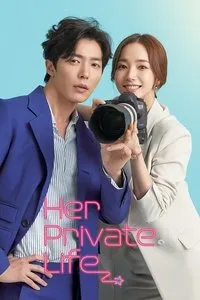 Download Her Private Life (Season 1) (Korean Audio) Esub Web-Dl 720p [600MB] || 1080p [1.3GB]