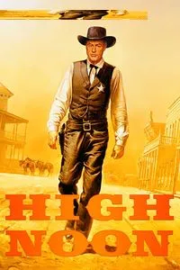 Download High Noon (1952) {English Audio With Subtitles} 480p [250MB] || 720p [700MB] || 1080p [1.32GB]