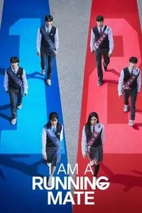 Download I Am a Running Mate (Season 1) (Korean Audio) Msubs Web-Dl 720p [360MB] || 1080p [1.1GB]