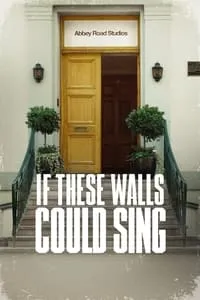 Download If These Walls Could Sing (2022) {English With Subtitles} Web-DL 480p [260MB] || 720p [715MB] || 1080p [1.67GB]