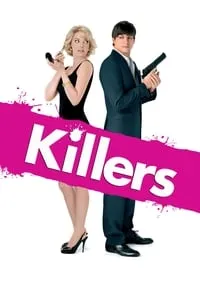 Download Killers (2010) Dual Audio {Hindi-English} Esubs BluRay 480p [361MB] || 720p [1.0GB] || 1080p [2.1GB]