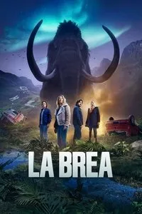 Download La Brea (Season 1-3) Dual Audio (Hindi-English) Esub WeB-DL 720p [300MB] || 1080p [700MB]