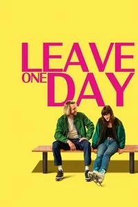 Download Leave One Day (2025) (French Audio) Esubs Bluray 480p [290MB] || 720p [780MB] || 1080p [1.9GB]