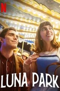 Download Luna Park (Season 1) Dual Audio {English-Italian} 720p 10Bit [300MB] || 1080p x264 [1.3GB]