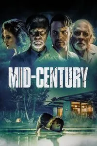 Download Mid-Century (2022) Dual Audio {Hindi-English} BluRay 480p [340MB] || 720p [1.1GB] || 1080p [2.1GB]