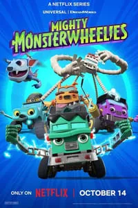 Download Mighty Monsterwheelies (Season 1-2) Dual Audio (Hindi-English) Msubs Web-Dl 720p [120MB] || 1080p [570MB]