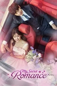 Download My Secret Romance (Season 1) (Korean Audio) Msubs Web-Dl 720p [380MB] || 1080p [850MB]