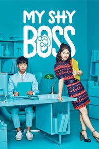 Download My Shy Boss (Season 1) (Korean Audio) Msubs Web-Dl 720p [500MB] || 1080p [1.2GB]