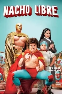 Download Nacho Libre (2006) Dual Audio {Hindi-English} Esubs BluRay 480p [314MB] || 720p [901MB] || 1080p [1.9GB]