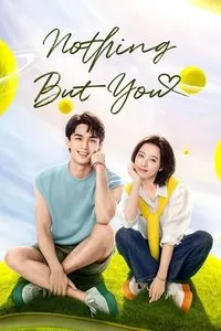 Download Nothing But You (Season 1) Dual Audio (Hindi-Chinese) Web-Dl 480p [140MB] || 720p [400MB] || 1080p [870MB]
