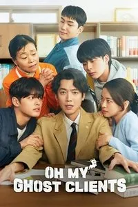 Download Oh My Ghost Clients (Season 1) Kdrama [S01E10 Added] {Korean With English Subtitles} WeB-DL 720p [350MB] || 1080p [2.7GB]