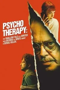 Download Psycho Therapy: The Shallow Tale of a Writer Who Decided to Write about a Serial Killer (2024) (English) Web-Dl 480p [300MB] || 720p [830MB] || 1080p [2GB]