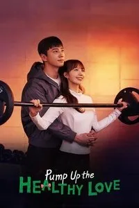 Download Pump Up the Healthy Love (Season 1) [S01E12 Added] {Korean With English Subtitles} WeB-DL 720p [350MB] || 1080p [2.5GB]