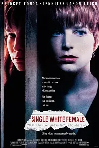 Download Single White Female (1992) {English With Subtitles} 480p [500MB] || 720p [999MB] || 1080p [3GB]
