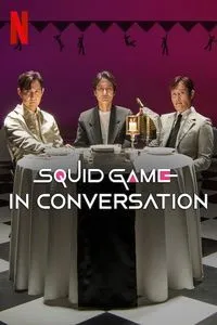 Download Squid Game in Conversation (2025) Multi Audio (Hindi-English-Korean) Msubs Web-Dl 480p [120MB] || 720p [330MB] || 1080p [770MB]