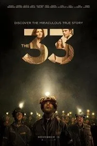 Download The 33 (2015) {English With Subtitles} 480p [400MB] || 720p [900MB]