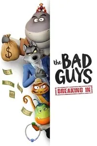 Download The Bad Guys: Breaking In (Season 1) Dual Audio (Hindi-English) Msubs Web-Dl 480p [90MB] || 720p [230MB] || 1080p [400MB]