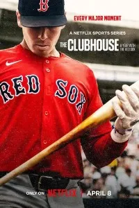Download The Clubhouse: A Year with the Red Sox (Season 1) Dual Audio {Hindi-English} WeB-DL 720p [480MB] || 1080p [1.2GB]