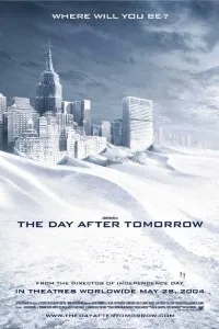 Download The Day After Tomorrow (2004) Dual Audio {Hindi-English} 480p [400MB] || 720p [1GB] || 1080p [3GB]