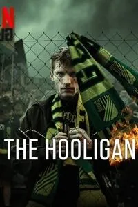 Download The Hooligan (Season 1) Dual Audio {English-Polish} WeB-DL 720p [400MB] || 1080p [850MB]