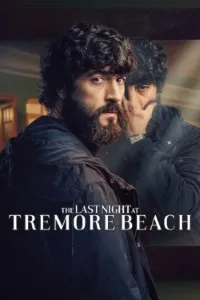 Download The Last Night at Tremore Beach (Season 1) Multi Audio {Hindi-English-Spanish} WeB-DL 480p [250MB] || 720p [460MB] || 1080p [1.6GB]