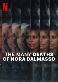 Download The Many Deaths of Nora Dalmasso (Season 1) Dual Audio {English-Spanish} WeB-DL 720p [470MB] || 1080p [900MB]