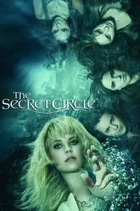 Download The Secret Circle (Season 1) (English Audio) Esubs Web-Dl 720p [340MB] || 1080p [2.3GB]