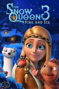 Download The Snow Queen 3: Fire and Ice (2016) Dual Audio (Hindi-English) 480p [300MB] || 720p [800MB] || 1080p [1.85GB]