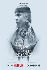 Download The Time That Remains (2025) Multi Audio (Hindi-English-Filipino) Msubs Web-Dl 480p [420MB] || 720p [1.1GB] || 1080p [2.7GB]