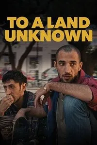 Download To a Land Unknown (2025) {Arabic With Subtitles} WEB-DL 480p [300MB] || 720p [830MB] || 1080p [2GB]
