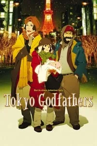 Download Tokyo Godfathers (2003) REMASTERED Multi Audio {Hindi-English-Japanese} Esubs BluRay 480p [368MB] || 720p [1.0GB] || 1080p [2.1GB]