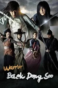 Download Warrior Baek Dong Soo (Season 1) Kdrama {Korean With English Subtitles} WeB-DL 720p [500MB] || 1080p [2GB]